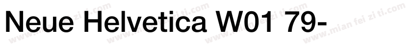 Neue Helvetica W01 79字体转换